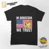 In dogecoin we pray Shirt