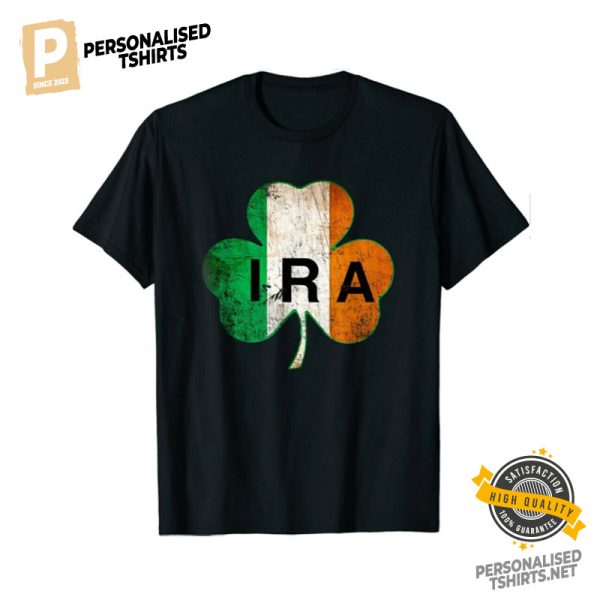 Ira Irish Lucky Shamrock St Patrick's Day T shirt 3