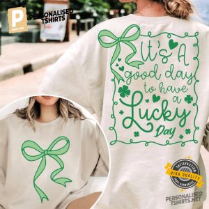 It's a Good Day, Lucky Day 2 Side Shirt 1