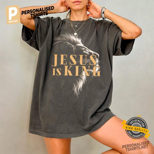 Jesus Is King Christian Lion Comfort Colors Tee