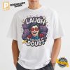 Joke Day Funny April Comfort Colors Tee