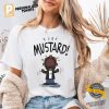 Kendrick Lamar Mustard Meme Funny Tee 1