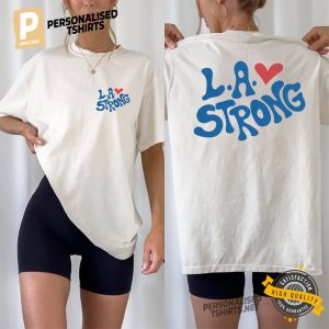 L.A. Strong 2 Side Shirt