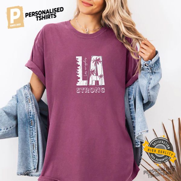 Los Angeles Strong Comfort Colors Tee