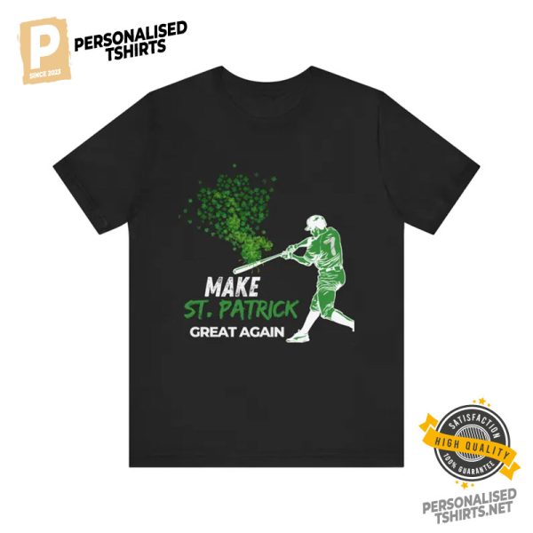 Make St. Patrick Great Again Baseball Shirt 3