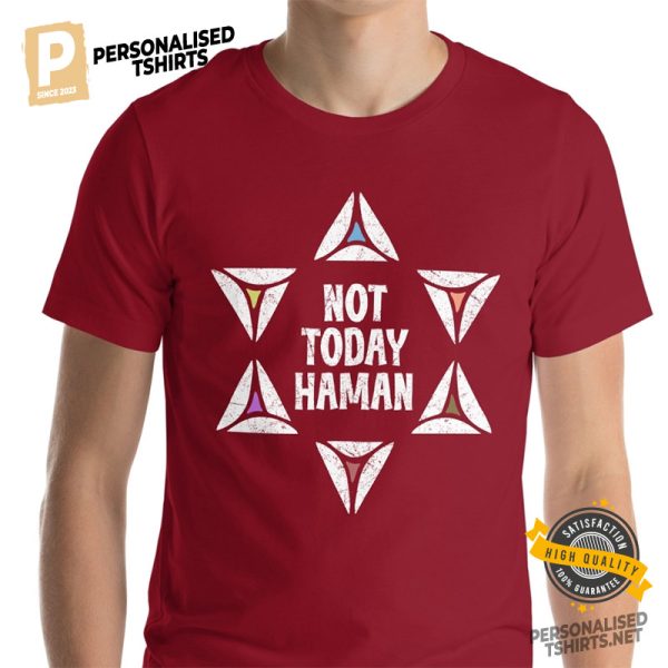 Not Today Haman Purim Comfort Colors Tee 2