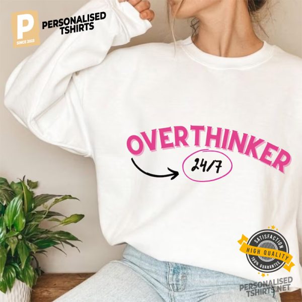 Pink overthinker mental health shirt