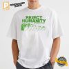 Reject Humanity Funny Frog Shirt