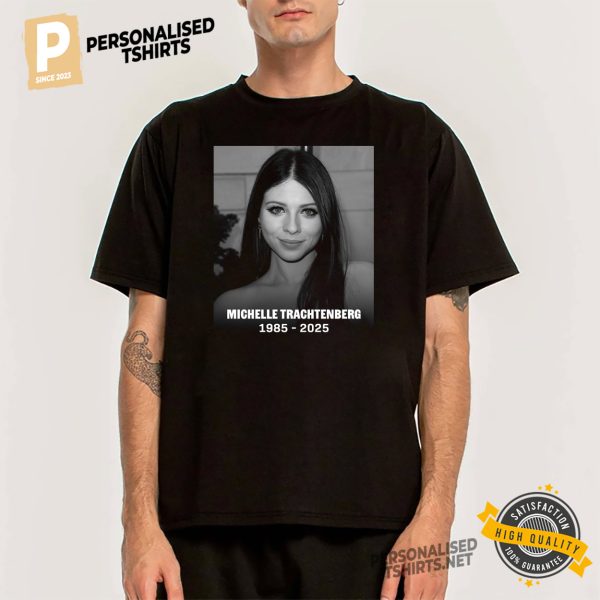 Rip Michelle Trachtenberg T shirt 1