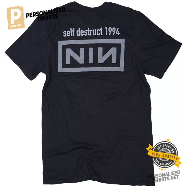 Self Destruct 94 Nine Inch Nails 2 Side Shirt 2