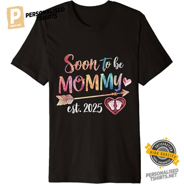 Soon To be Mommy Est 2025 Shirt 1