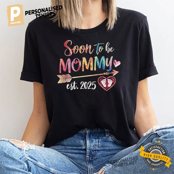 Soon To be Mommy Est 2025 Shirt