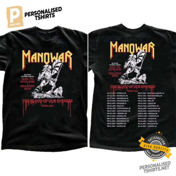 The Blood Of Out Enemies Manowar 2 Side Shirt 1