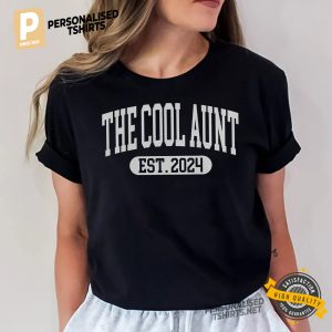 The Cool Aunt Est. 2025 Shirt