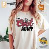 The Cool Aunt Shirt