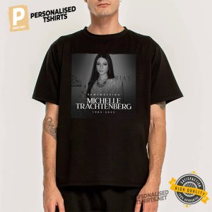 michelle trachtenberg 1985 2025 Shirt